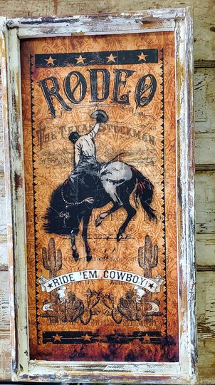 Ride Em' Cowboy Sign